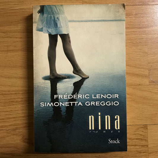 Lenoir F. & Greggio S. - Nina