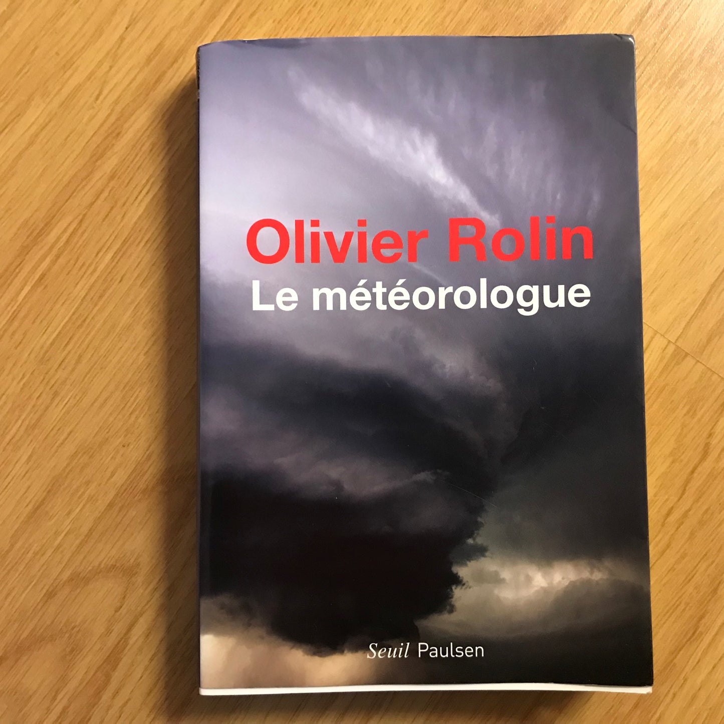 Rolin, Olivier - Le météorologue