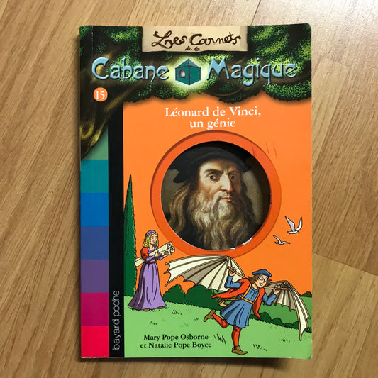 Les carnets de la cabane magique 15: Léonard de Vinci, un génie