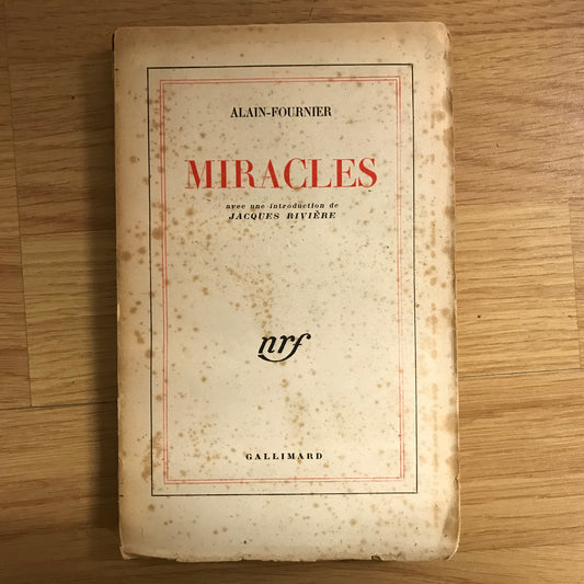 Alain-Fournier, Miracles
