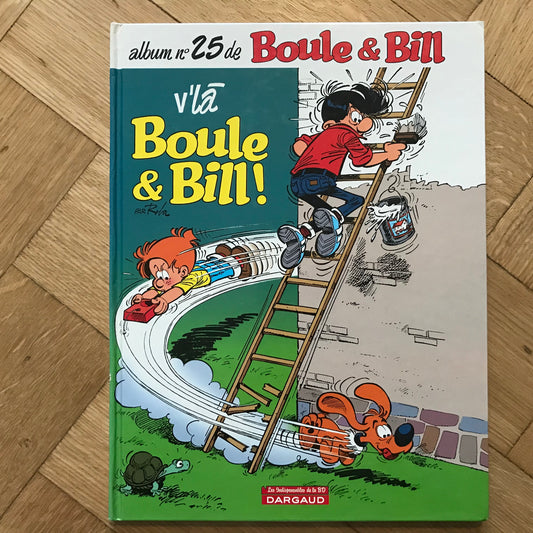 Boule et Bill T25, V’là Boule & Bill ! - Roba