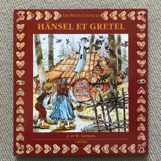 Hänsel et Gretel - Grimm, J. & W.