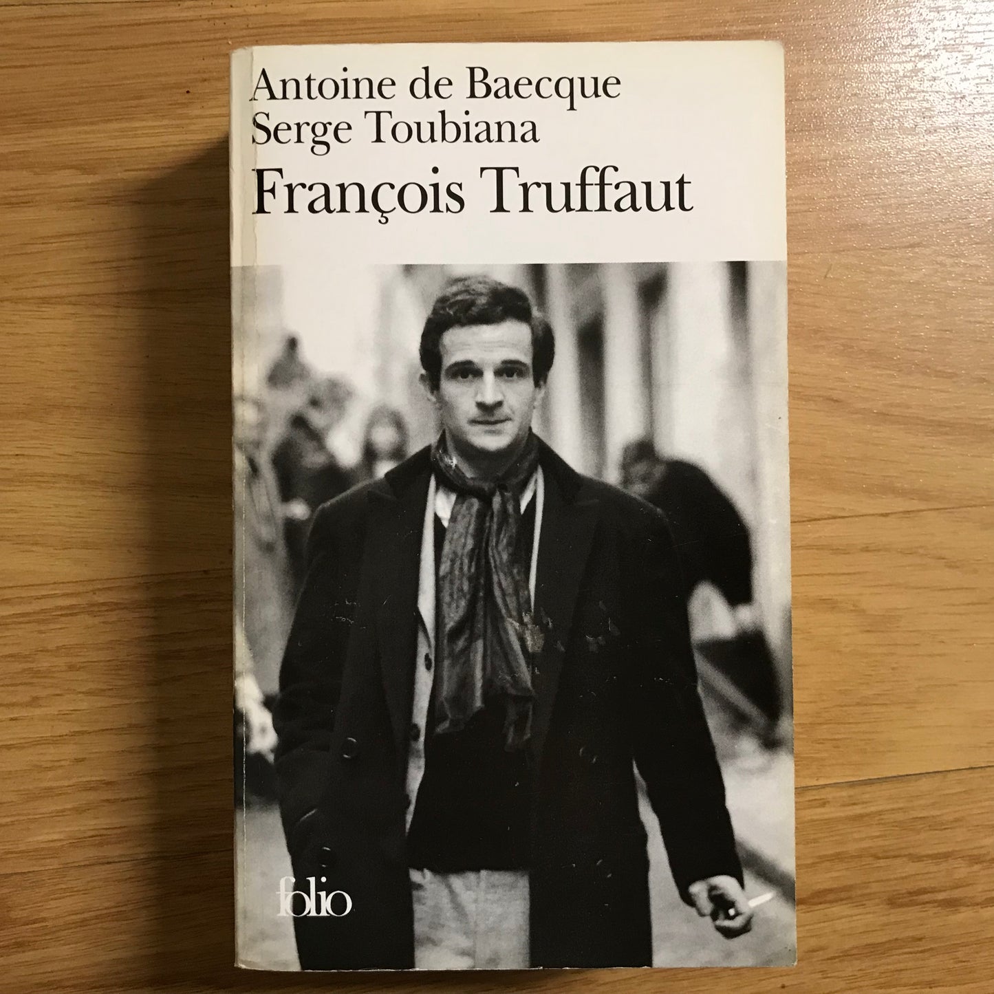 Baecque de, A. & Toubiana, S. - François Truffaut