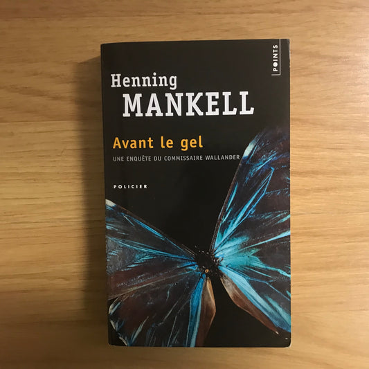 Mankell, Henning - Avant le gel