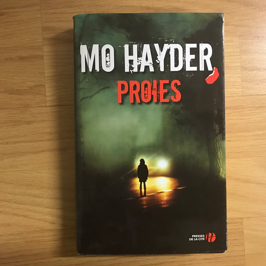 Hayder, Mo - Proies