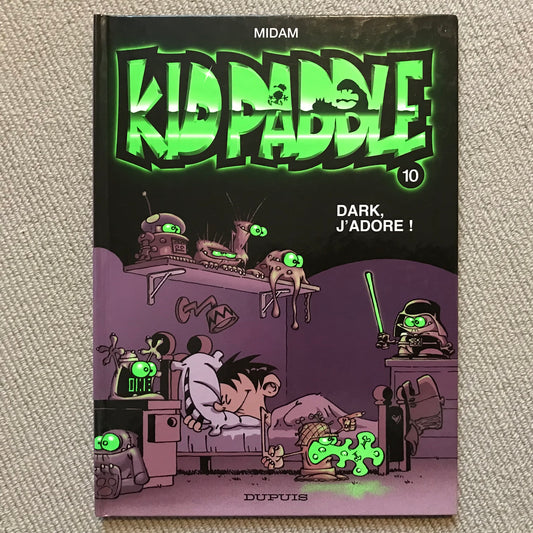 Kid Paddle T10: Dark, j’adore ! - Midam
