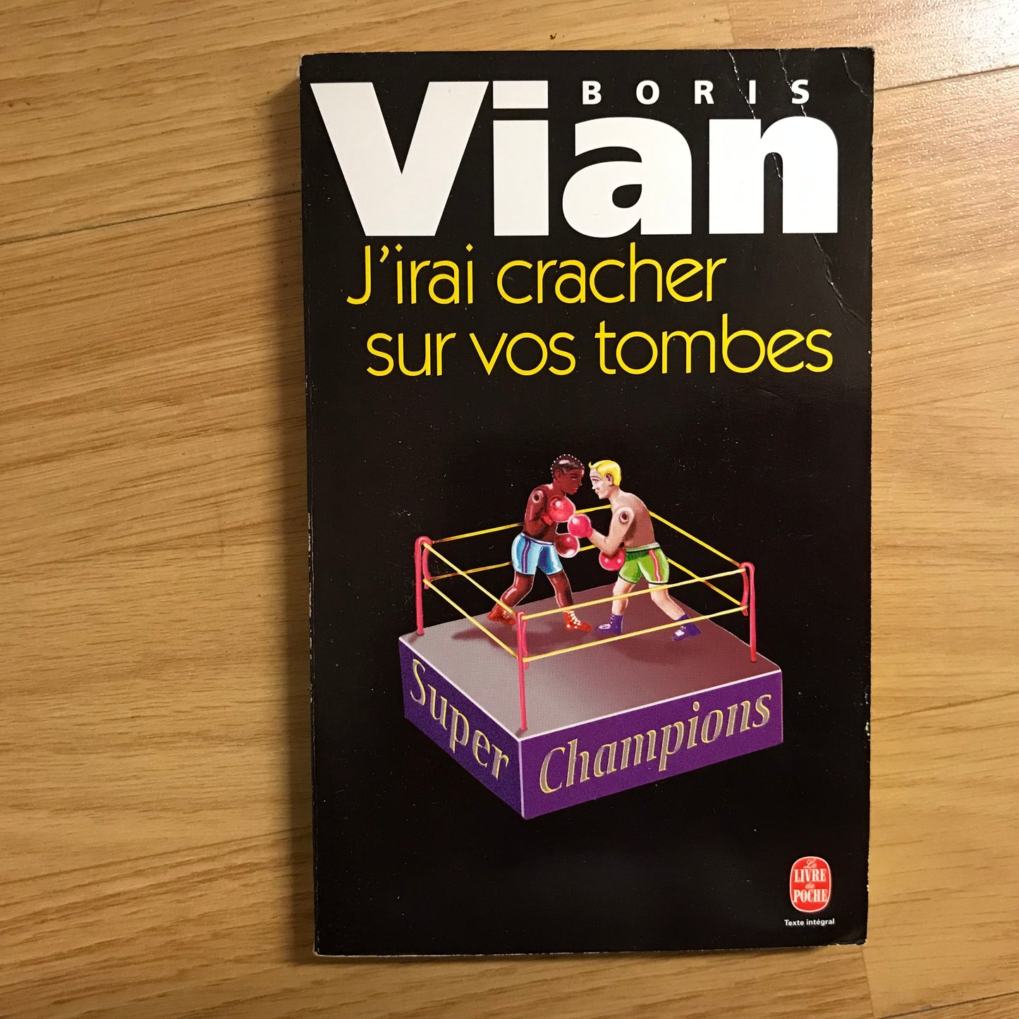 Vian, Boris - J’irai cracher sur vos tombes