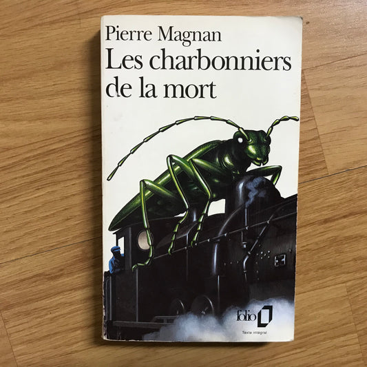 Magnan, Pierre - Les charbonniers de la mort