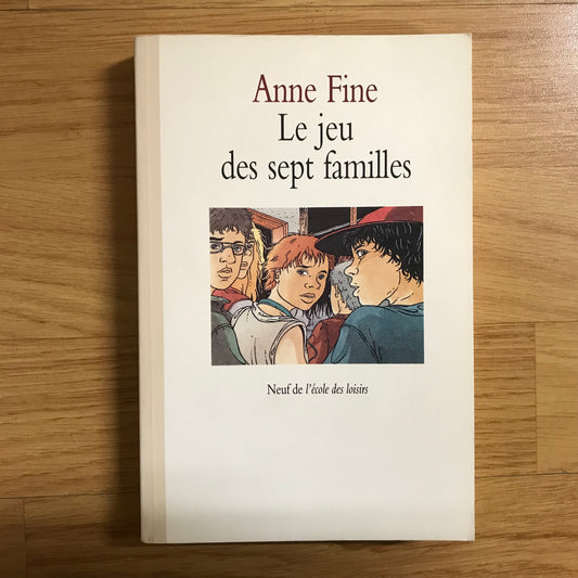 Fine, Anne - Le jeu des sept familles