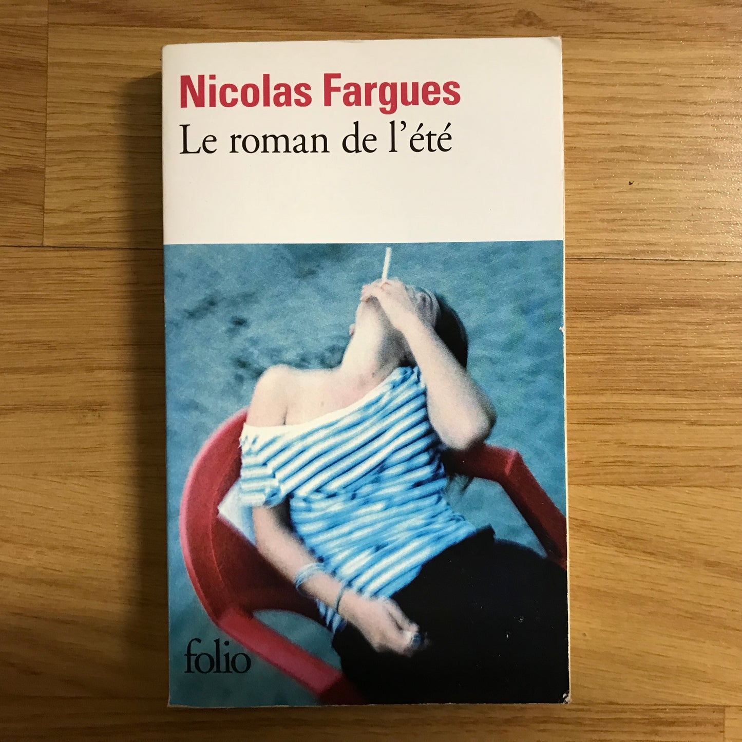 Fargues, Nicolas - Le roman de l’été