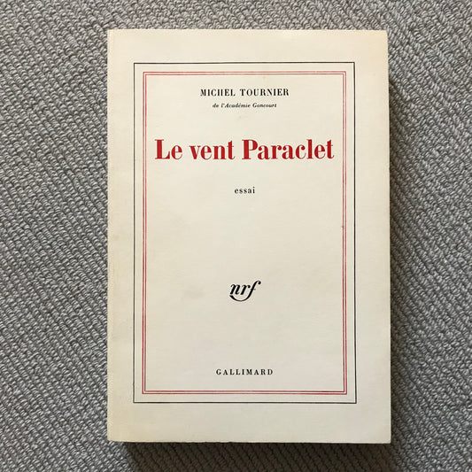 Tournier, Michel - Le vent Paraclet