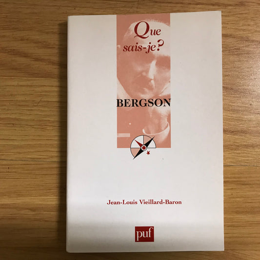 Que sais-je? Bergson - J.L. Vieillard-Baron