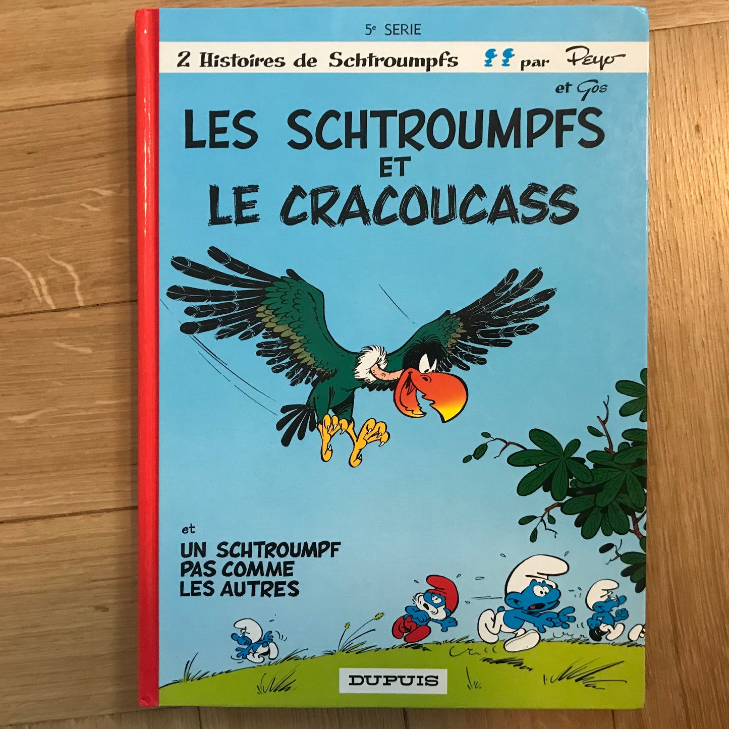 Les Schtroumpfs - Les schtroumpfs et le cracoucass - Peyo