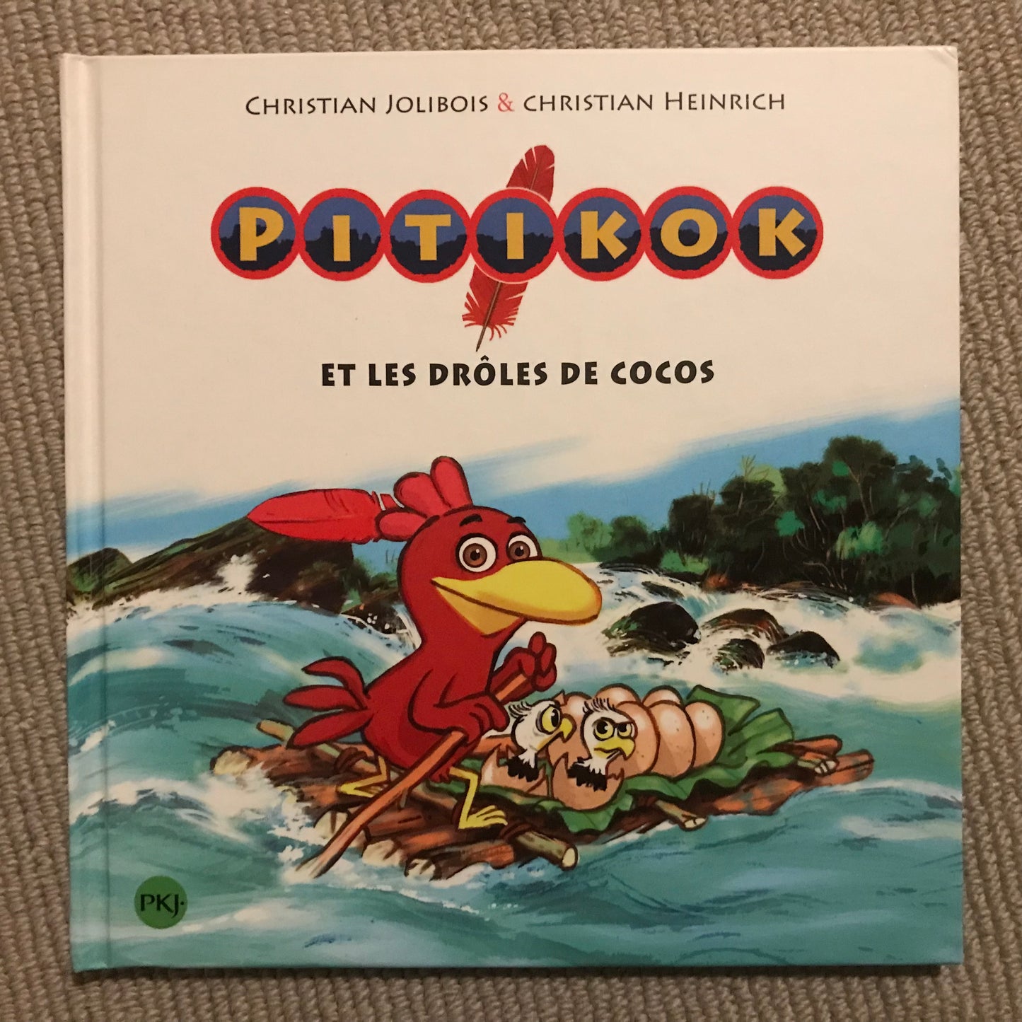 Pitikok et les drôles de cocos - Jolibois C. & Heinrich C.