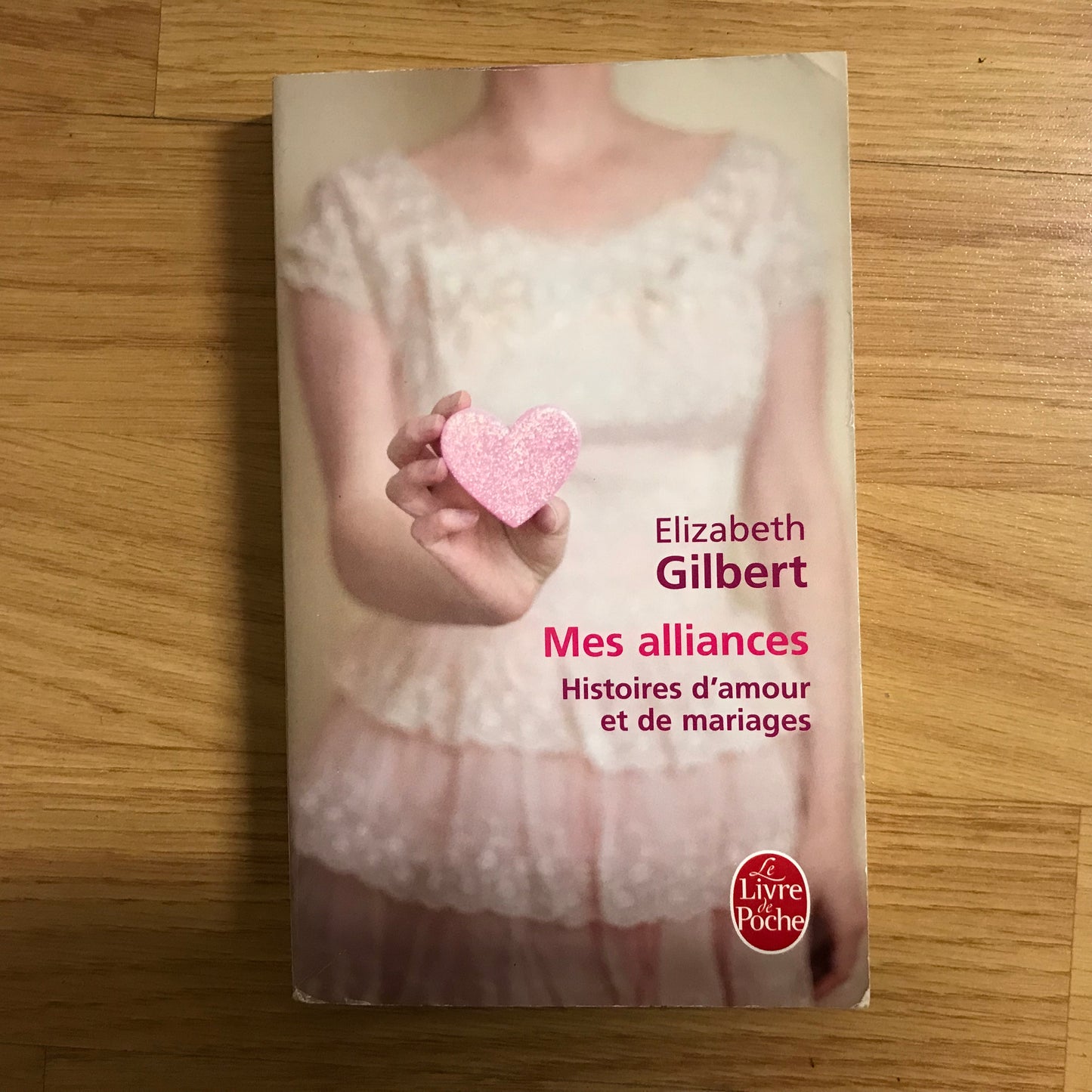Gilbert, Elizabeth - Mes alliances