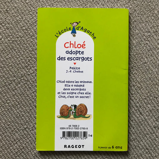 L’école d’Agathe T20: Chloé adopte des escargots - Pakita & J.-P. Chabot