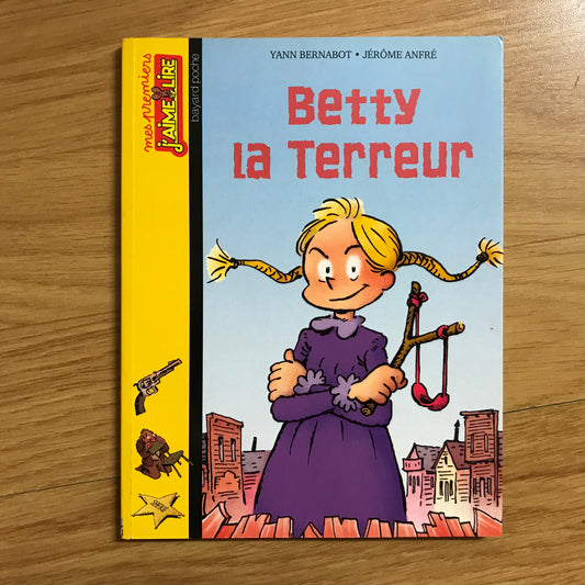 Mes premiers j’aime lire 107 - Betty la terreur