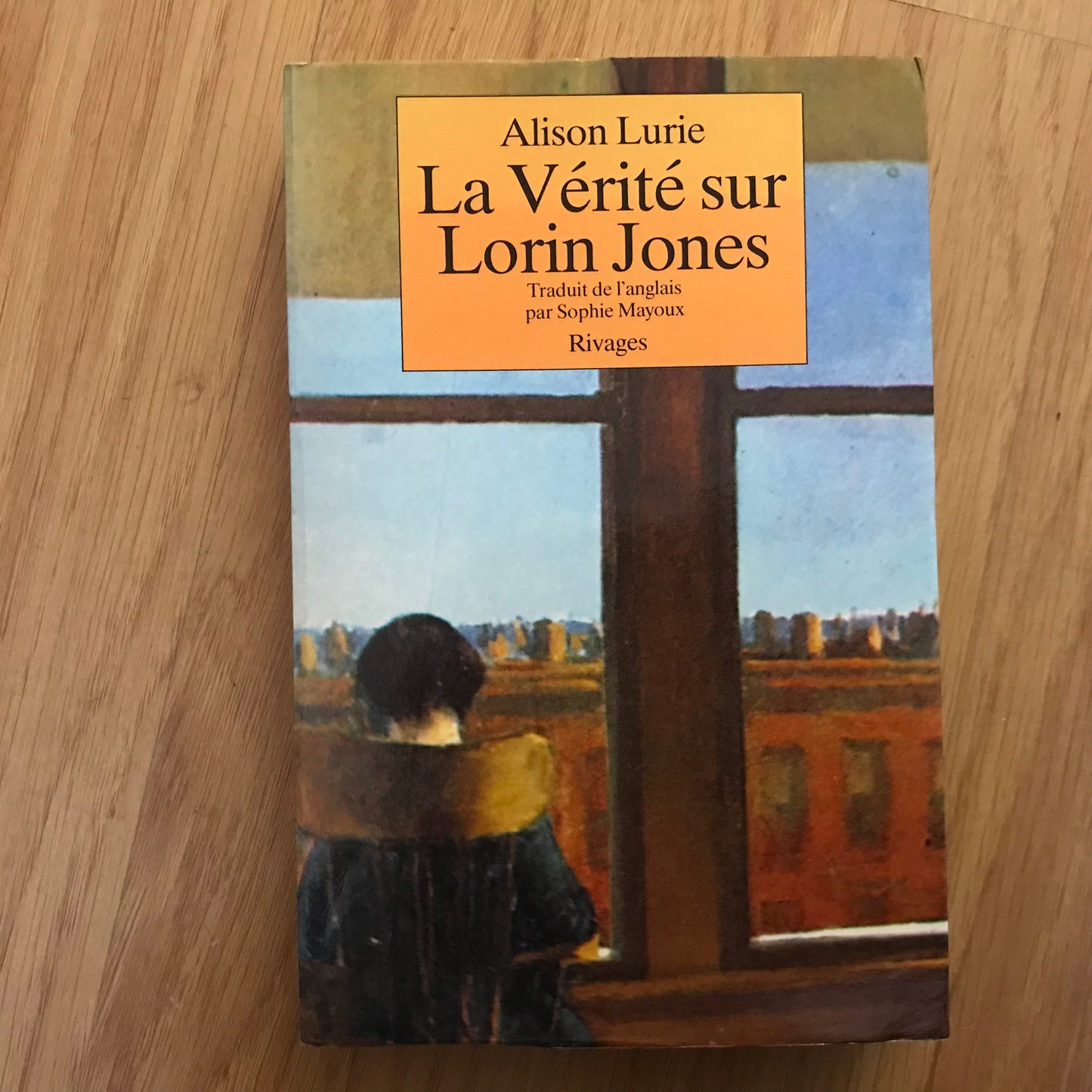 Lurie, Alison - La vérité sur Lorin Jones