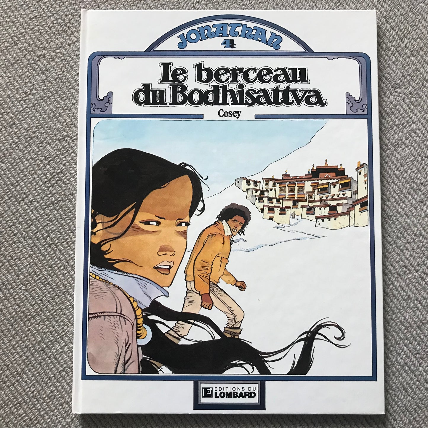 Jonathan, T04: Le berceau du Bodhisattva - Cosey