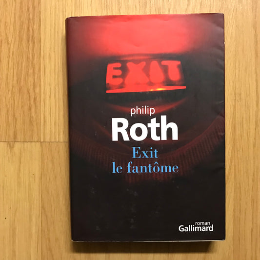 Roth, Philip - Exit le fantôme