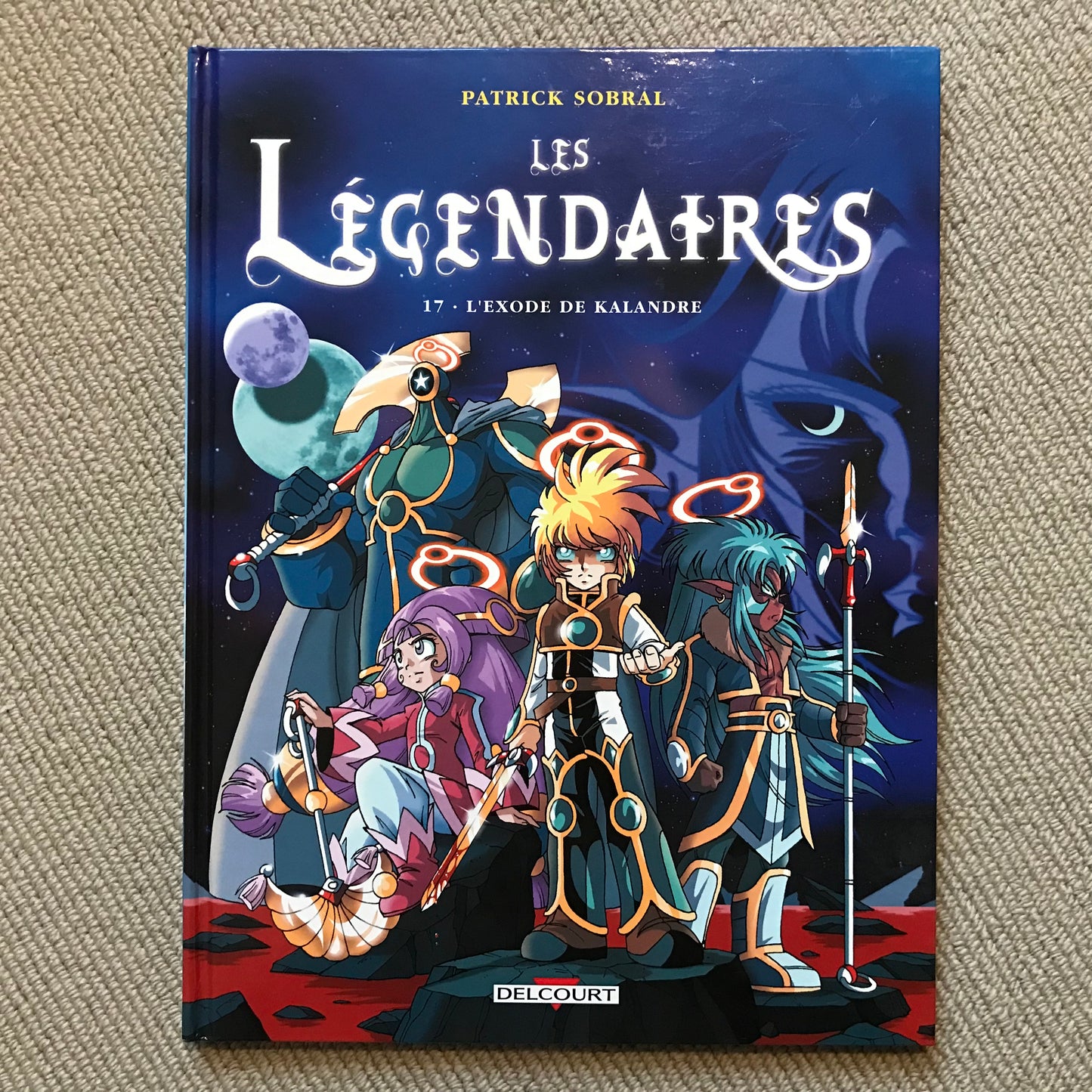 Les légendaires T17: L’exode de Kalandre - P. Sobral