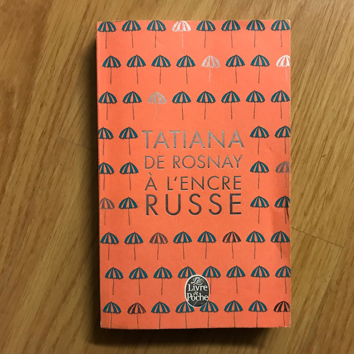 Rosnay de, Tatiana - A l’encre russe