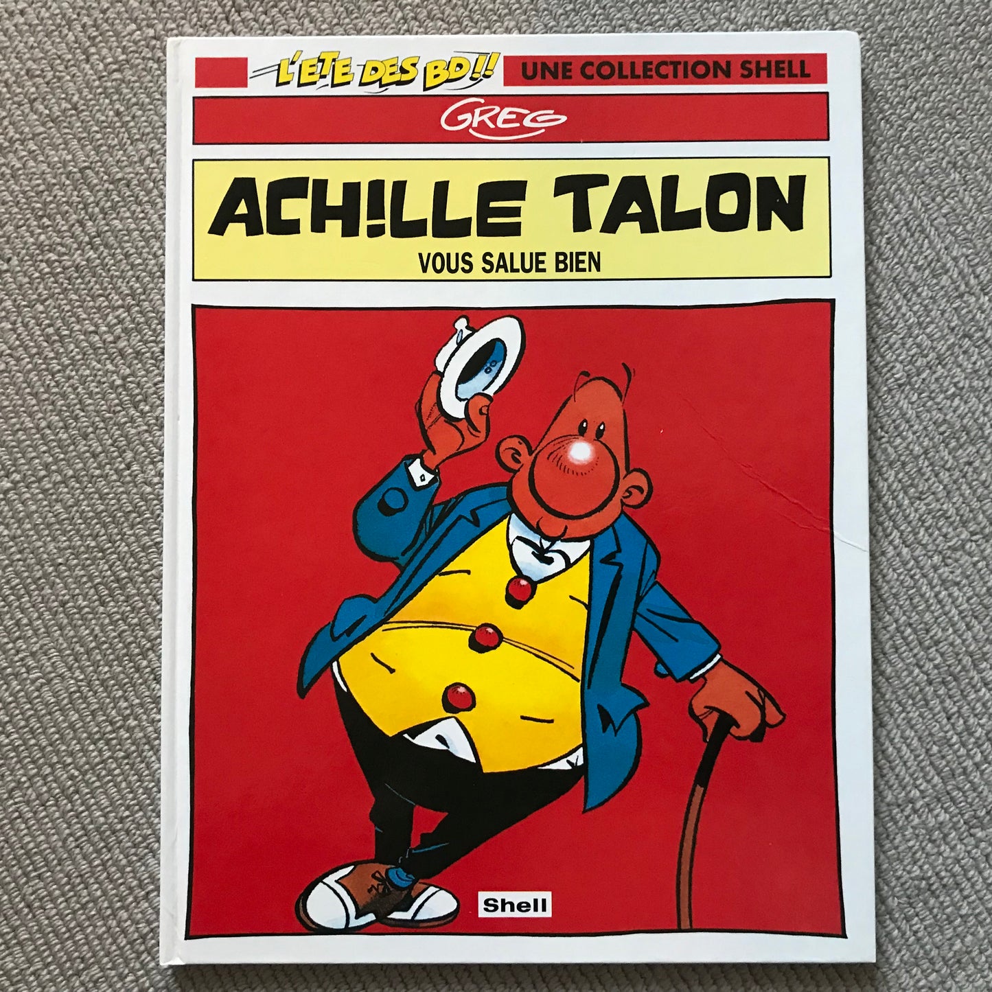 Achille Talon vous salue bien - Greg