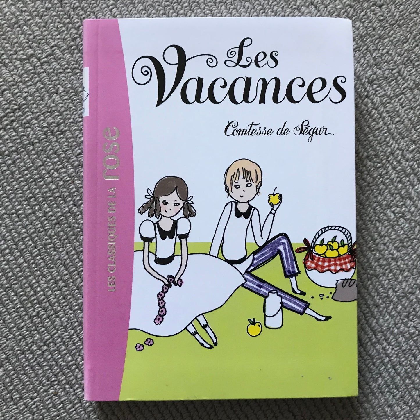 Comtesse de Ségur - Les vacances