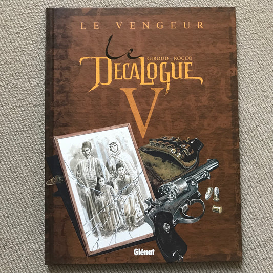 Le décalogue T05: Le vengeur - Faure & Giroud