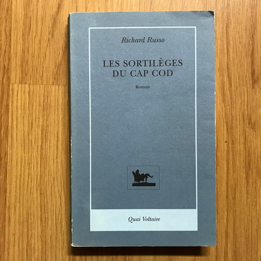 Russo, Richard - Les sortilèges du Cap Cod