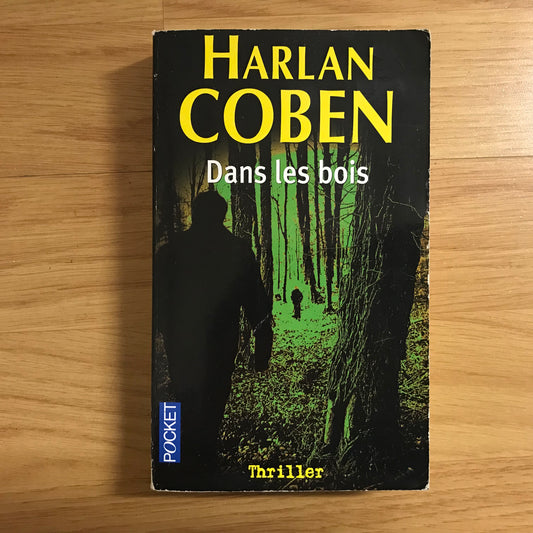 Coben, Harlan - Dans les bois