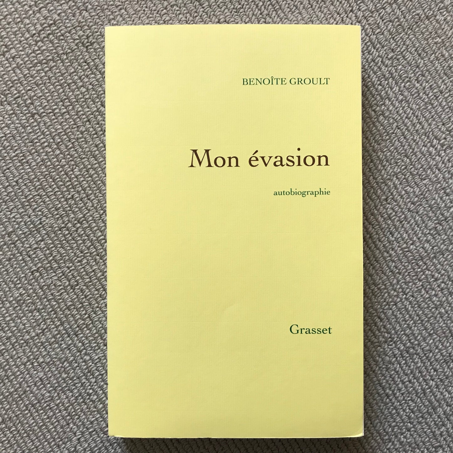 Benoîte Groult - Mon évasion