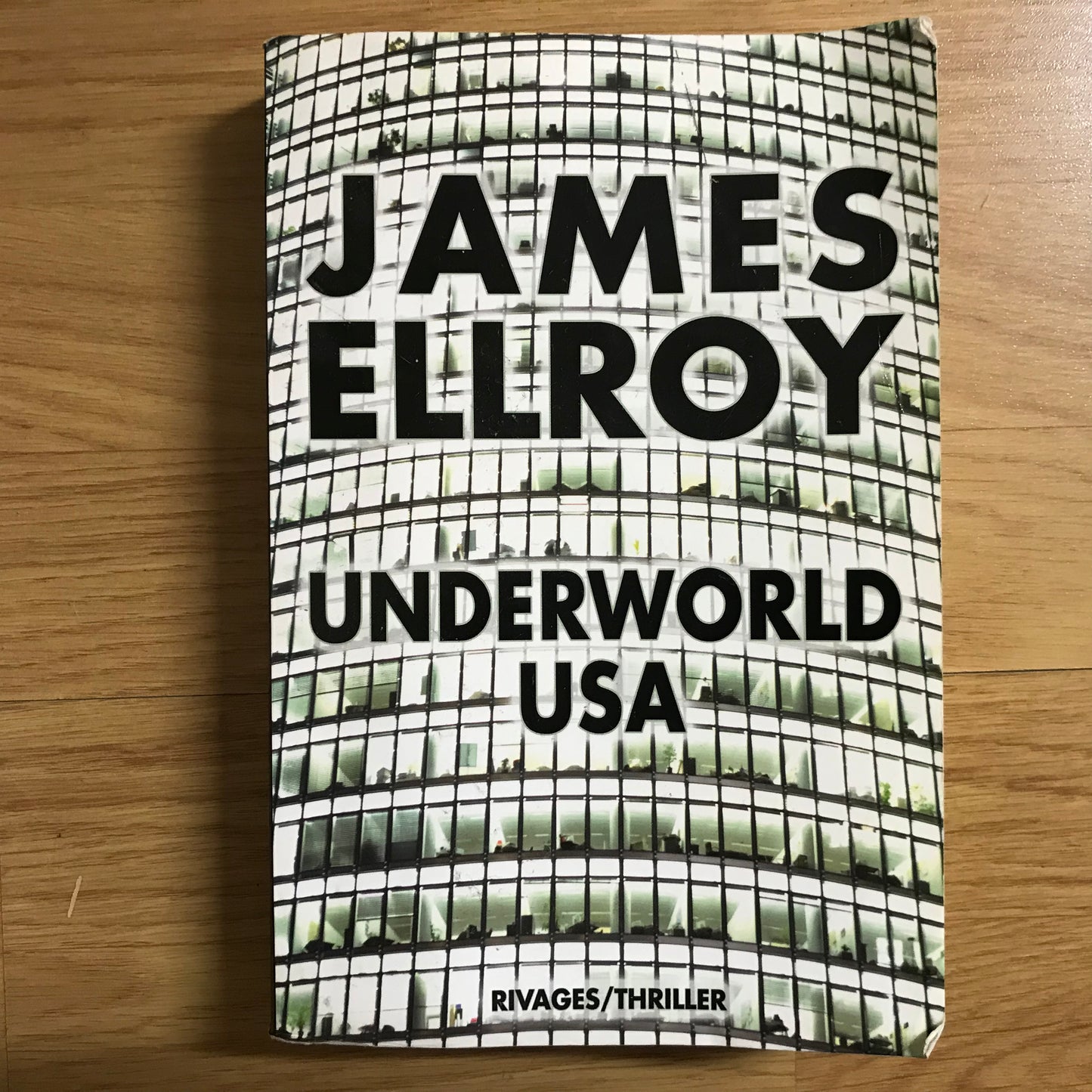 Ellroy, James - Underworld USA