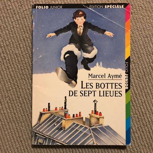 Aymé, Marcel - Les bottes de sept lieues