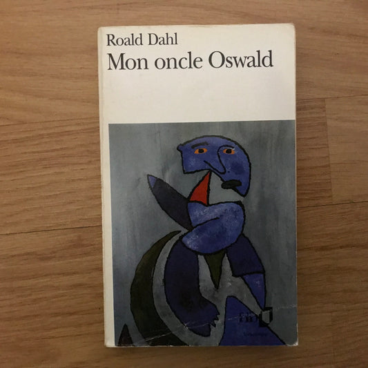 Dahl, Roald - Mon oncle Oswald