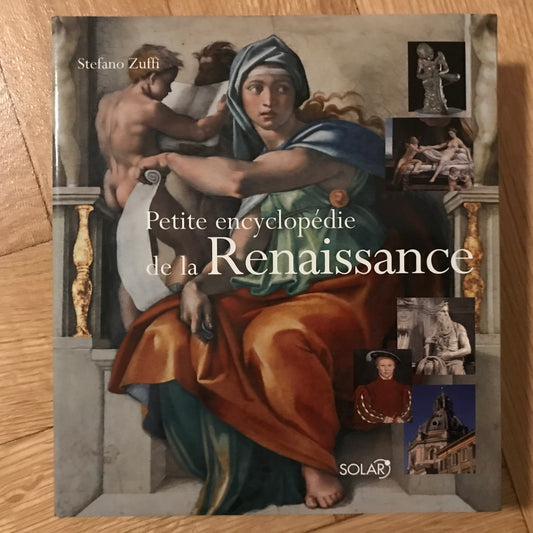 Zuffi, Stefano - Petite encyclopédie de la Renaissance