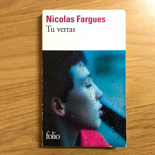 Fargues, Nicolas - Tu verras