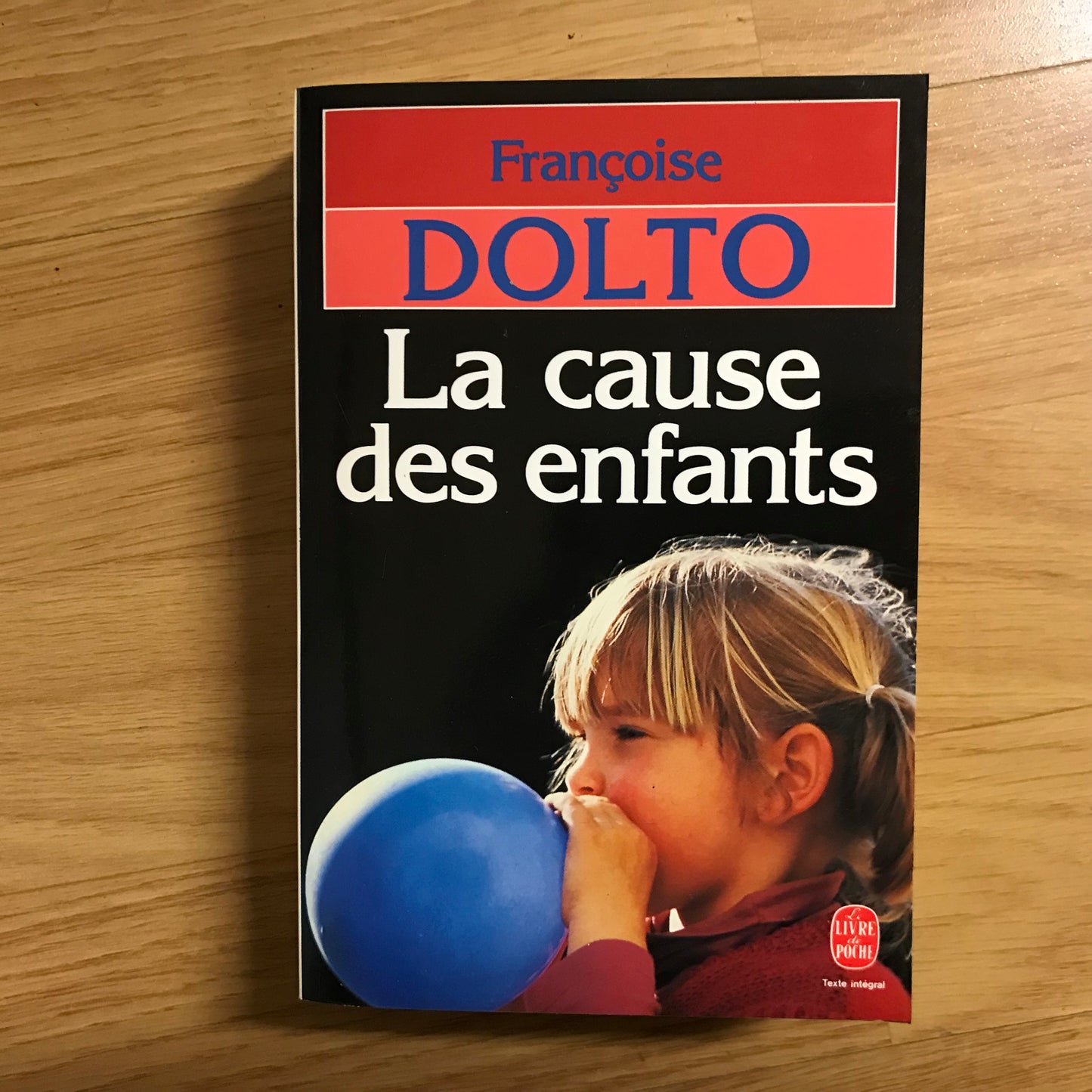 Dolto, Françoise - La cause des enfants