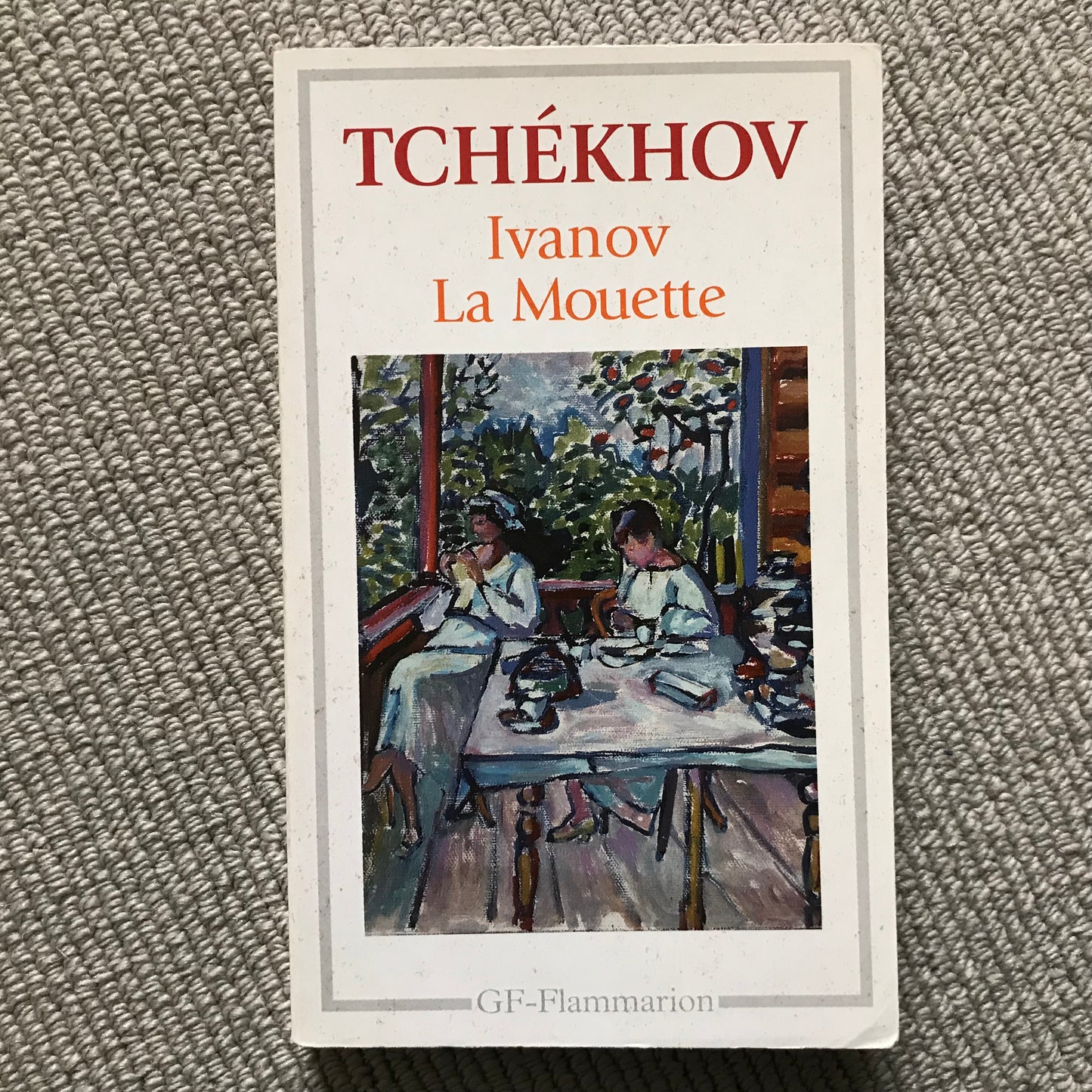 Tchekhov, Anton - Ivanov & La mouette