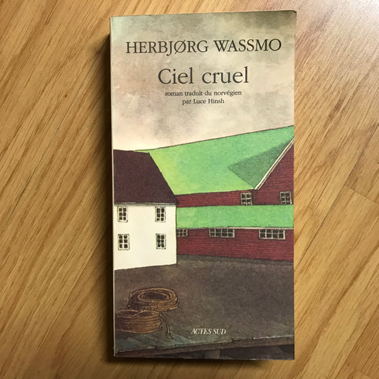 Wassmo, Herbjorg - Ciel cruel
