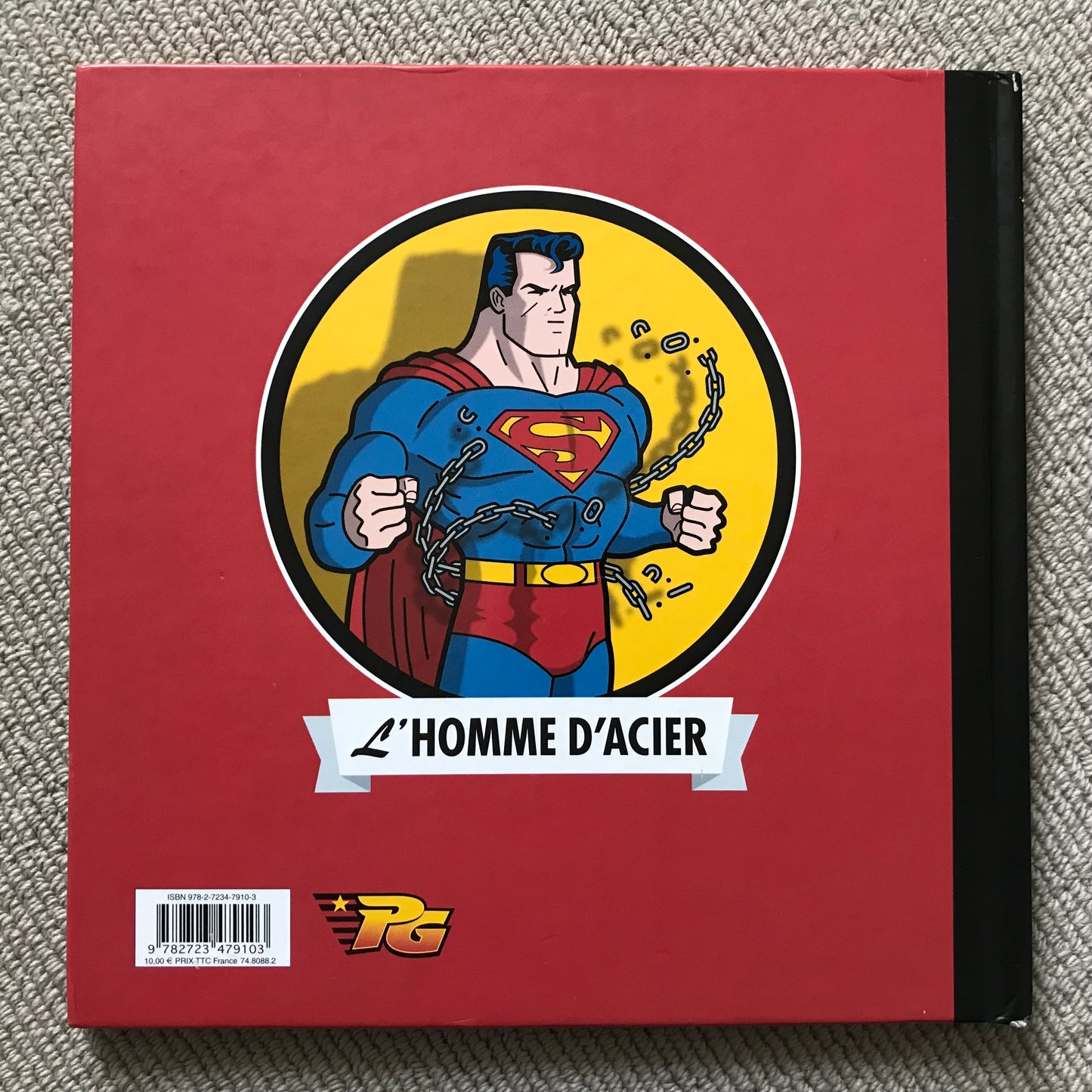 Superman, l’histoire de l’homme d’acier - R. Cosentino