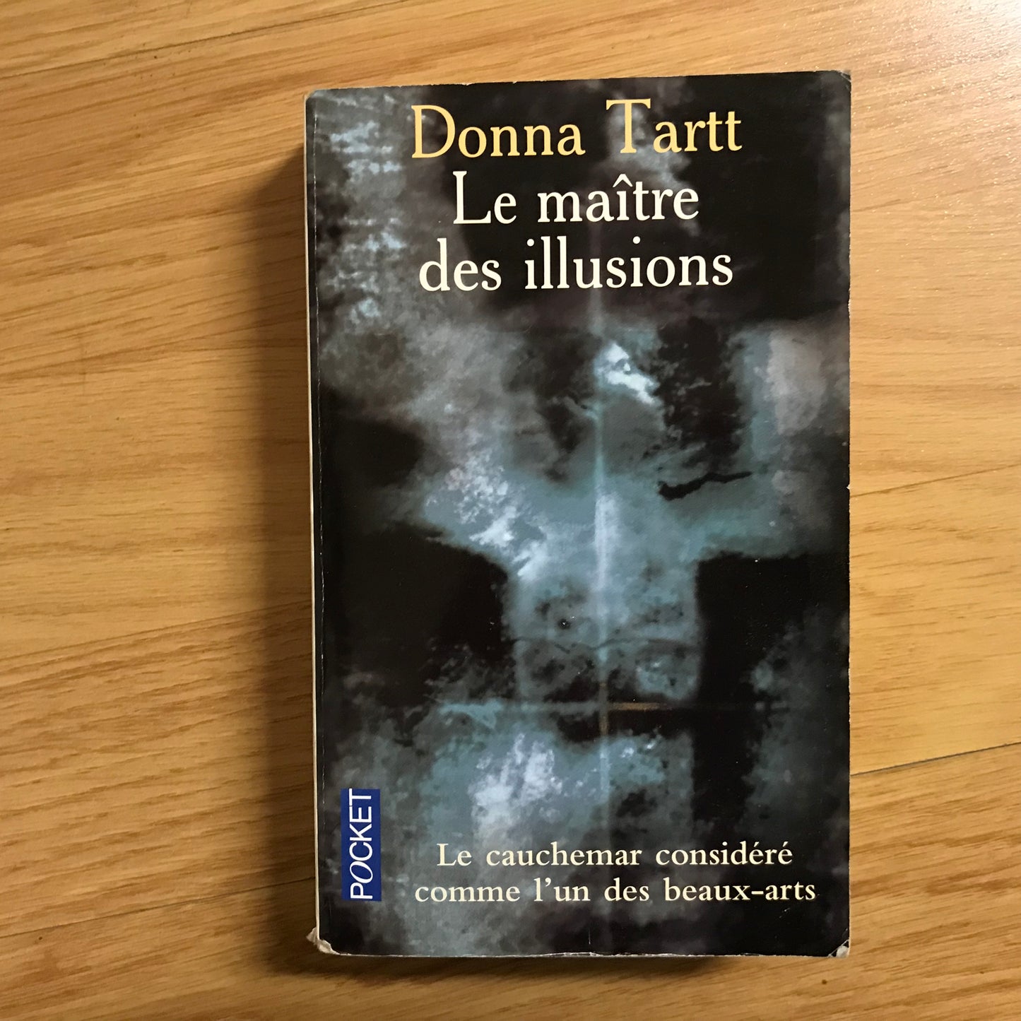 Tartt, Donna - La maître des illusions