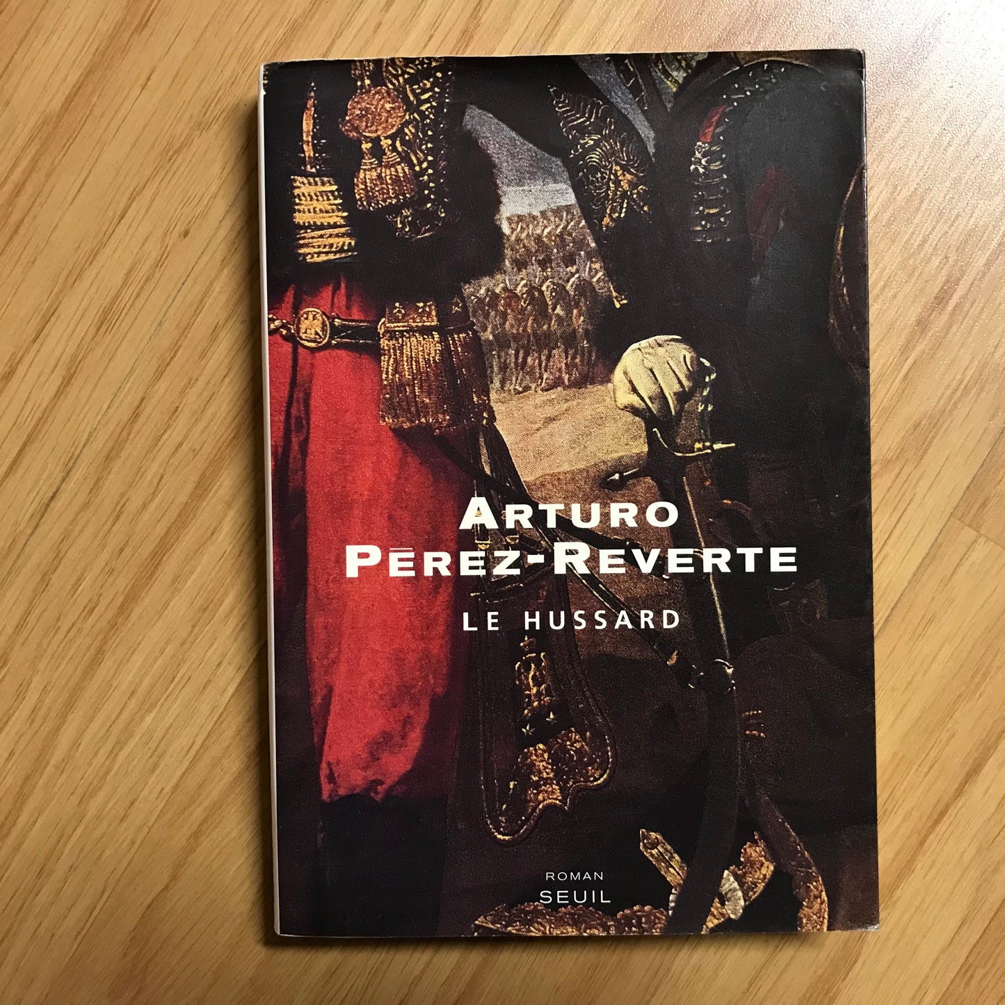 Pérez-Reverte, Arturo - Le hussard