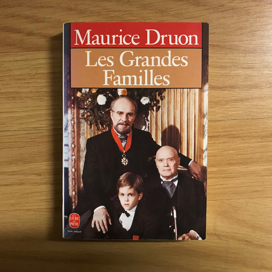 Druon, Maurice - Les grandes familles 1