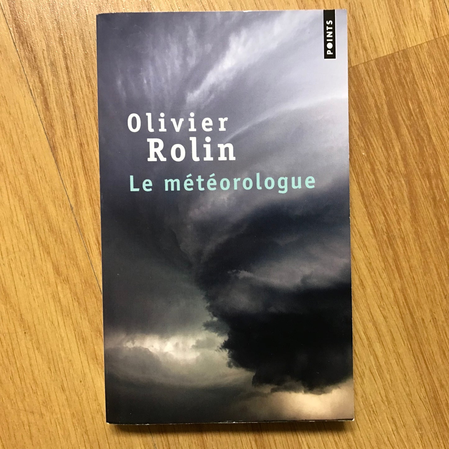 Rolin, Olivier - Le météorologue