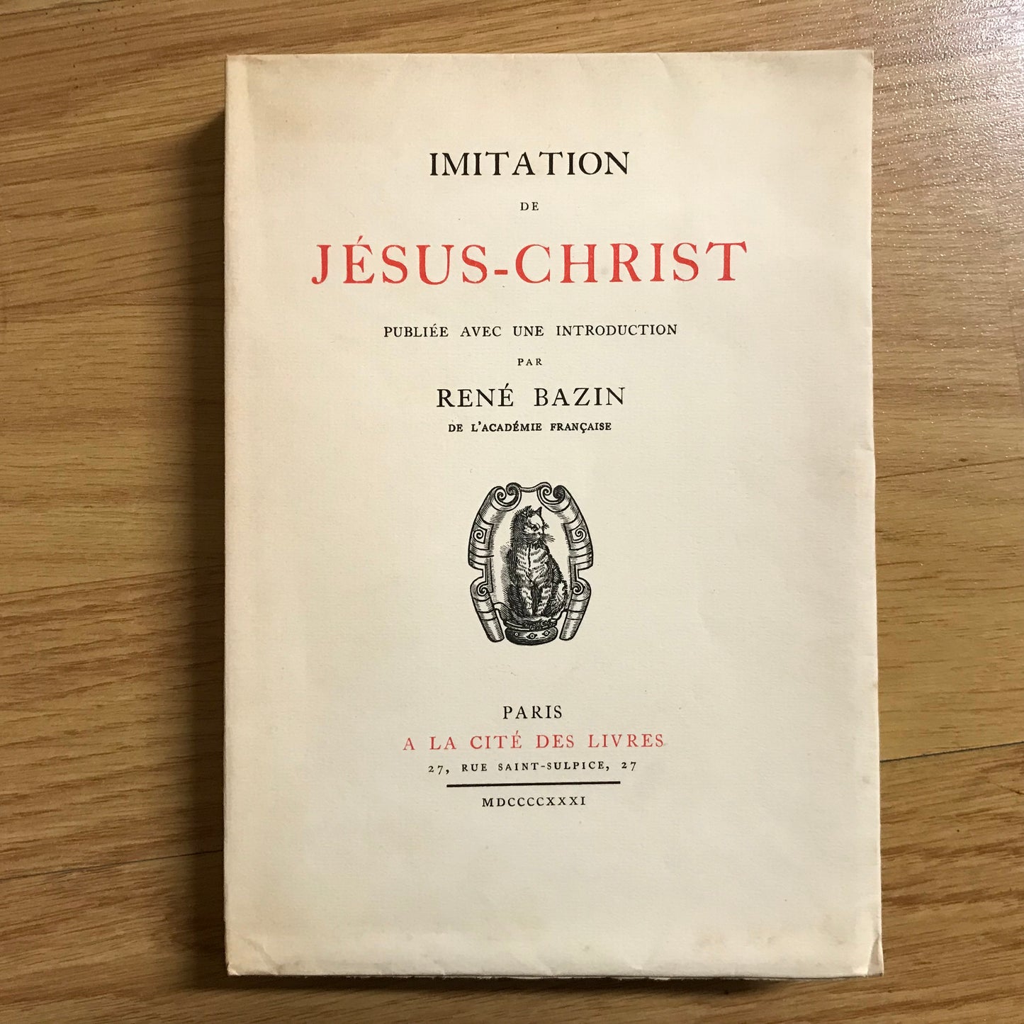 Imitation de Jésus-Christ, Introduction par René Bazin