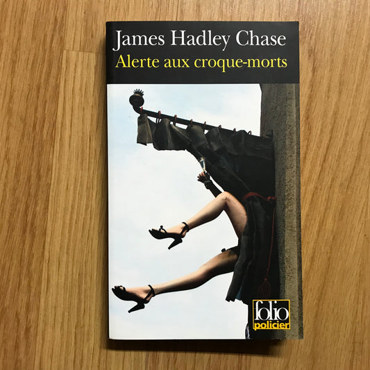 Chase, James Hadley - Alerte aux croque-morts
