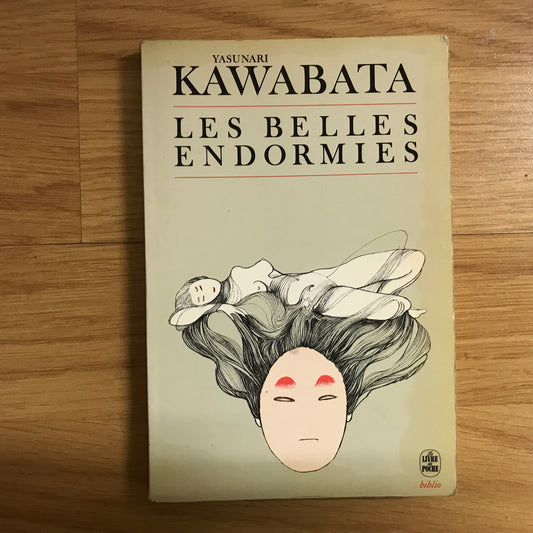 Kawabata, Yasunari - Les belles endormies