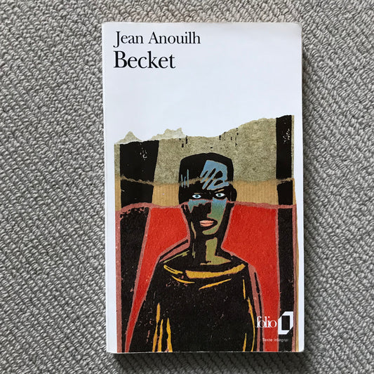 Anouilh, Jean - Becket