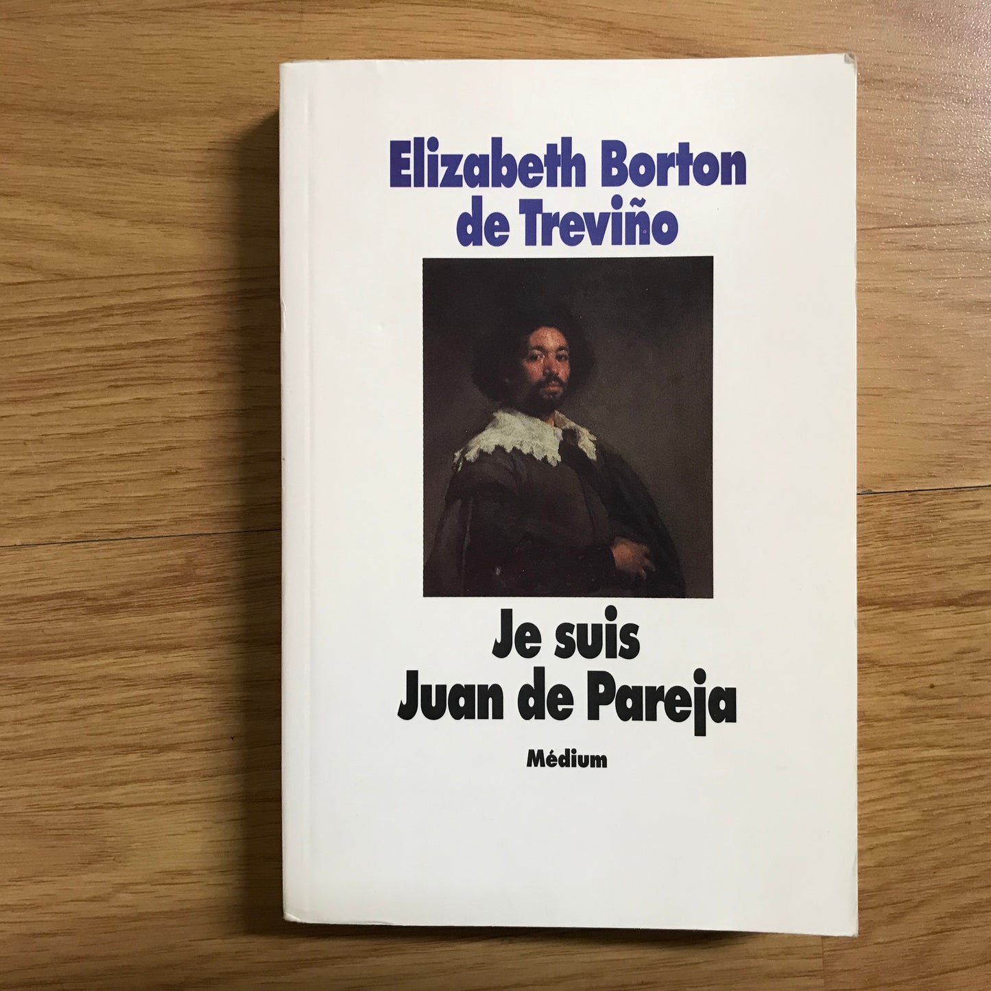 Borton de Trevino, Elizabeth - Je suis Juan de Pareja